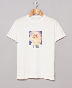 Barbie Be Extra T-Shirt KM