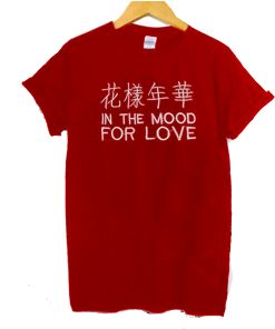 In The Mood For Love T-Shirt KM