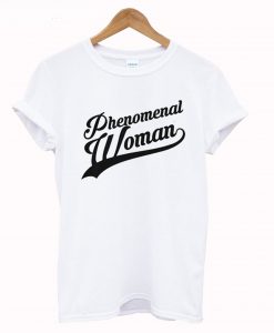 Phenomenal woman T Shirt KM