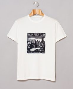 Salem Witch Trials Examination T-Shirt KM