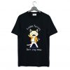 Freddie Purrcury don't stop meow T Shirt KM