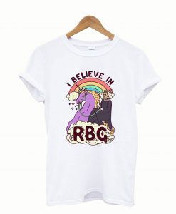 I Believe In RBG T-Shirt KM