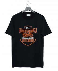 I’m a Biker grandpa Like a Normal Grandpa But Cooler T-Shirt KM