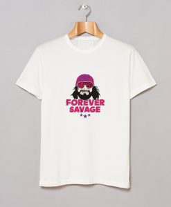 Randy Savage Forever P By 500 Level T-Shirt KM