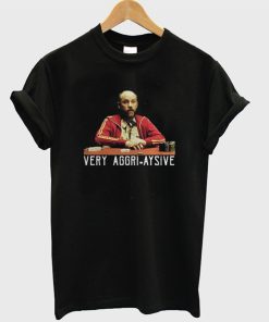 Very Aggri Aysive T-Shirt KM