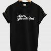 Black Is Beautiful T Shirt KM