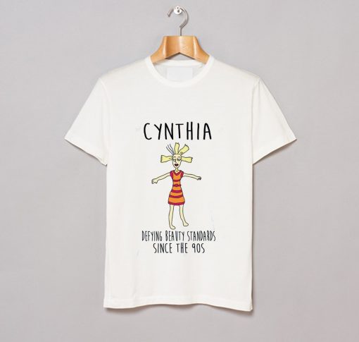 CYNTHIA rugrats defying beauty standards T Shirt KM