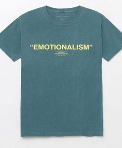 Emotionalism T-Shirt KM