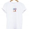 Hola T-Shirt KM