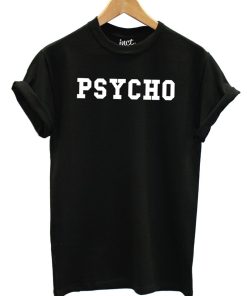 Psycho T Shirt KM