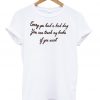 Sorry You Had A Bad Day You Can Touch My Boobs If You Want T Shirt KM