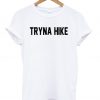 Tryna Hike T-Shirt KM