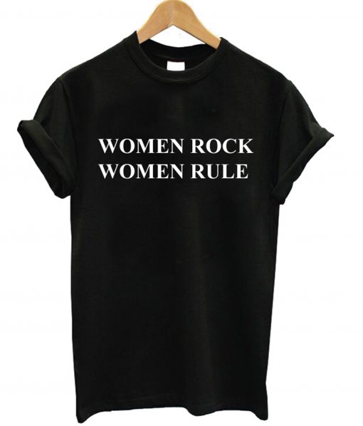 Women Rock Women Rule T-Shirt KM