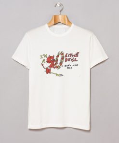 I’m A Little Devil I Don’t Play Nice T-Shirt KM