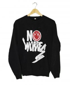 No Worries Sweatshirt KM