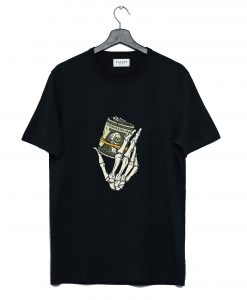 Skeleton Hand Holding A Stack of Money T-Shirt KM