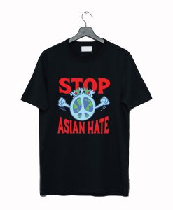 Stop Asian Hate T Shirt Black KM