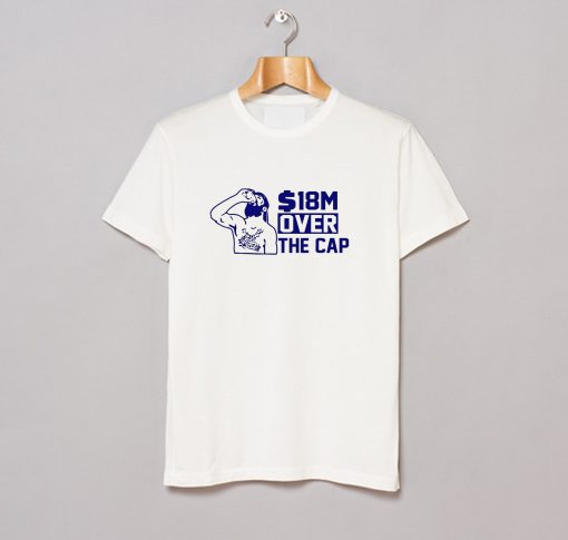 18 MILLION OVER THE CAP T Shirt KM