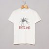 Bite Me Mosquito T Shirt KM