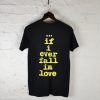 Vintage 1992 Shai If I Ever Fall in Love T Shirt KM Back