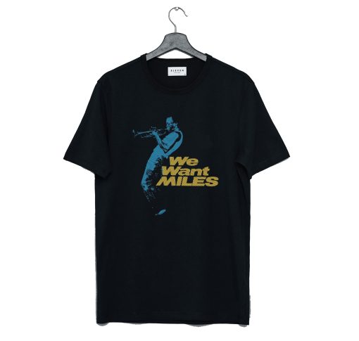 Miles Davis - We Want Miles T Shirt KM