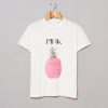 Pink Pineapple T Shirt KM