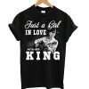 Just a Girl in love with her King – George Strait T Shirt KM