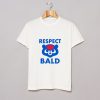 Respect Bald T-Shirt White KM