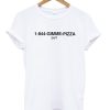 1-844-Gimme Pizza T-Shirt KM