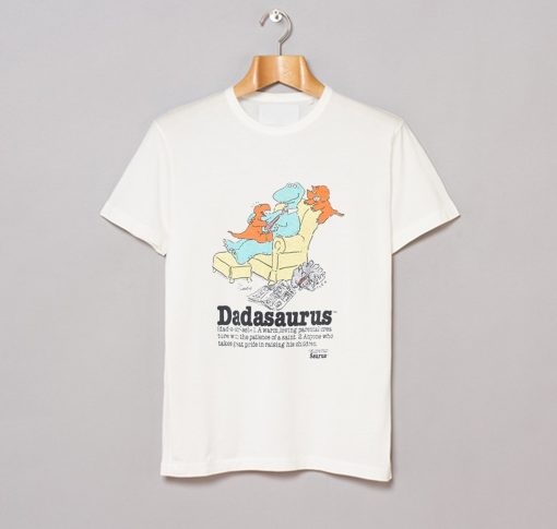 80s Dadasaurus Dinosaurs Cliff Galbraith Funny Cartoon Cute Dad T-Shirt KM