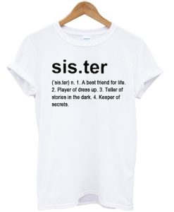 Sister Definition T-Shirt KM