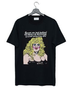 Edith Massey as Aunt Ida Queers Are Just Better T-Shirt KM