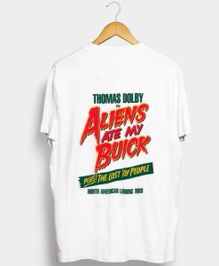 Thomas Dolby Aliens Ate My Buick T-Shirt Back KM