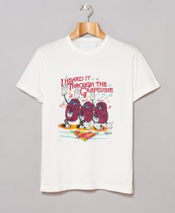 California Raisins Through The Grapevine T Shirt KM