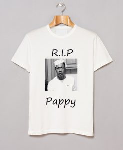 R.I.P Pappy T Shirt KM