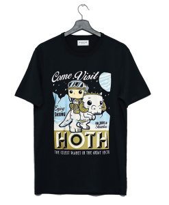 Come Visit HOTH T Shirt KM