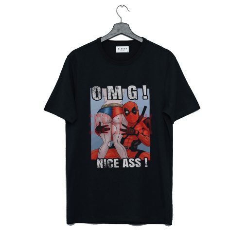 Deadpool omg nice ass T Shirt KM