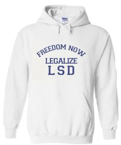 Freedom Now Legalize LSD Hoodie KM