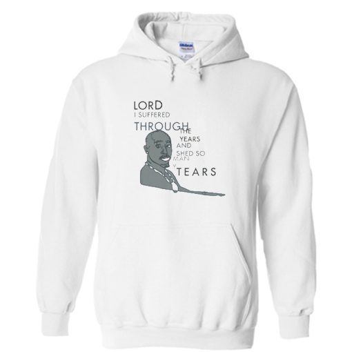 Tupac Shed So Many Tears Hoodie KM