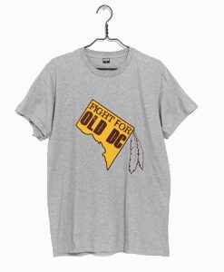 Redskins - Fight for Old DC T-shirt KM