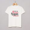 Feed me chick fil a and call me pretty T Shirt KM