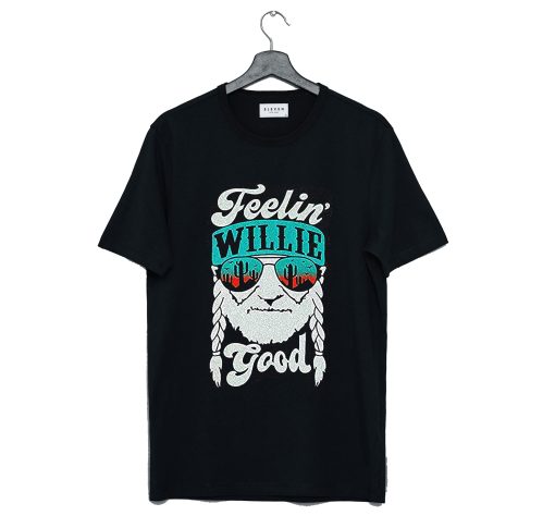 Feelin’ Willie Good T Shirt KM