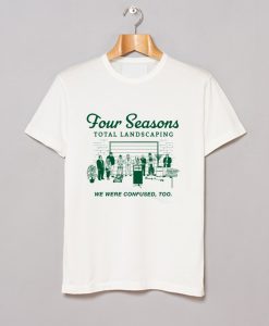 Four Seasons Landscaping Lawn T Shirt KM