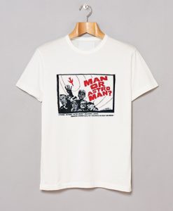 Man Or Astro Man T Shirt KM