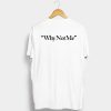 The Judds Why Not Me Back T Shirt KM