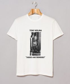 Tony Molina Dissed and Dismissed T Shirt KM
