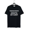 Transvaccinated definition T-Shirt KM