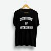 University Of Motherhood T Shirt KM