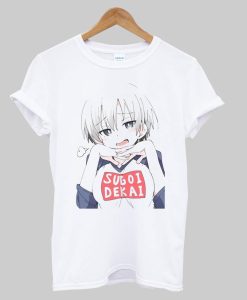 Uzaki Chan Sugoi Dekai T-Shirt KM