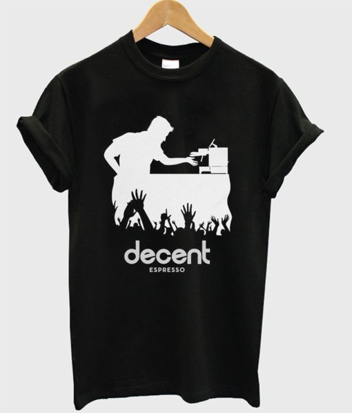 Decent Espresso T-Shirt KM